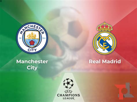 dove vedere real madrid manchester city in tv
